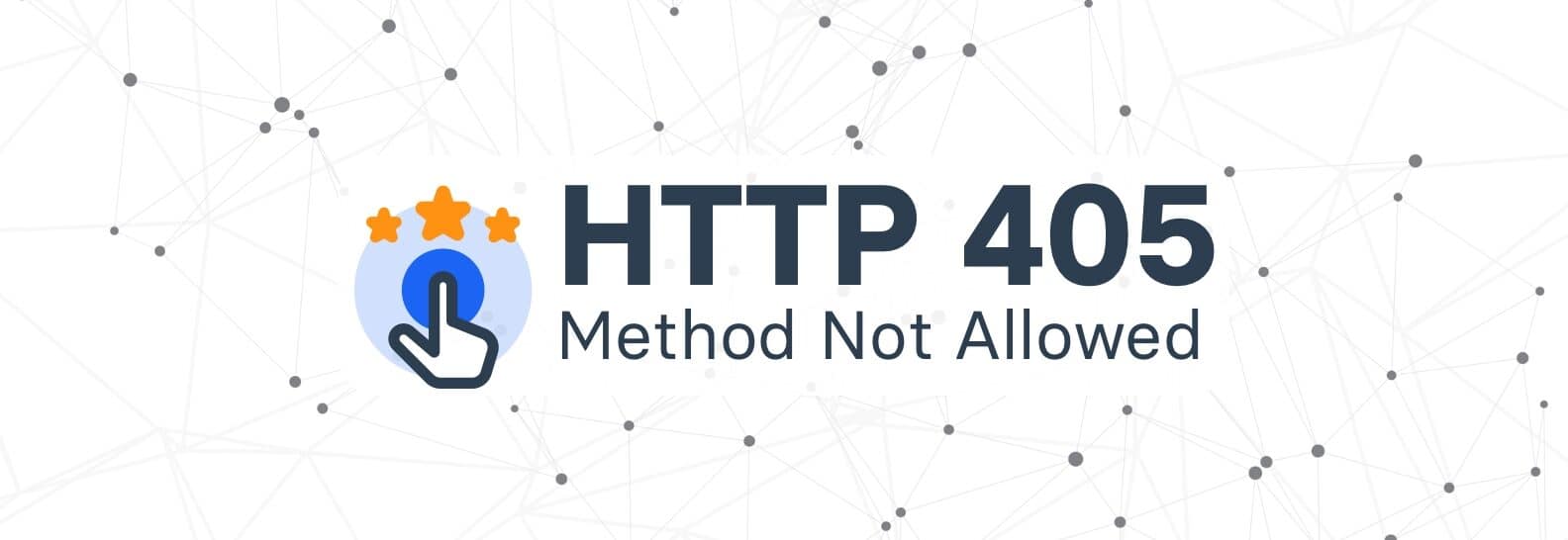 HTTP 405 (Method Not Allowed)