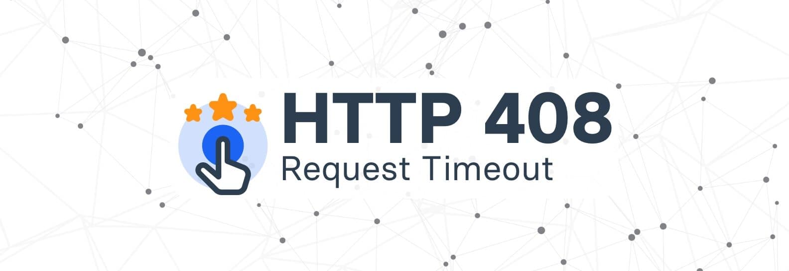 HTTP 408 (Request Timeout)